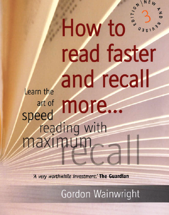 How To Read Faster and Recall More